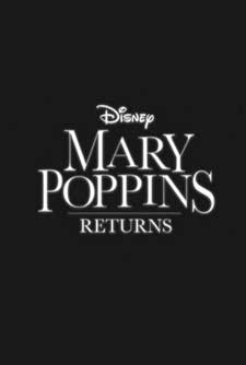 Mary Poppins Returns Mary Poppins Returns